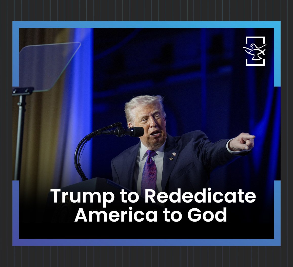 Trump to Rededicate America to God