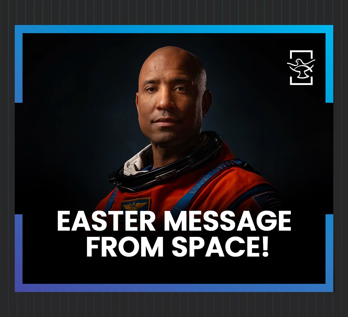Easter Message from space shalom world news