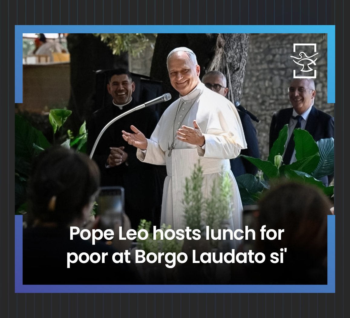 Pope Leo hosts lunch for  poor at Borgo Laudato si